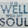 It Is well With My Soul Quote Diamond Painting