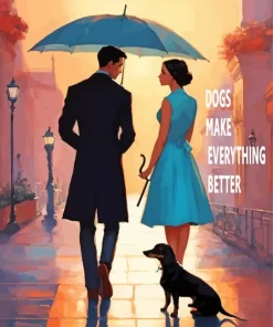 Dogs Make Everything Better Quote Diamond Painting