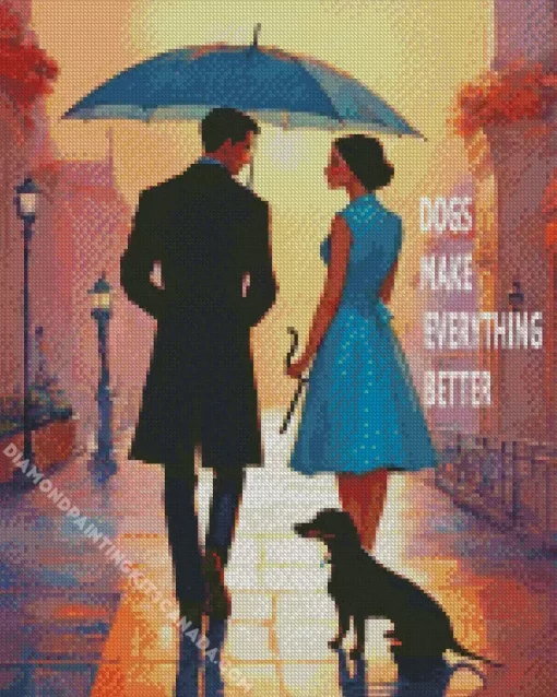 Dogs Make Everything Better Quote Diamond Painting